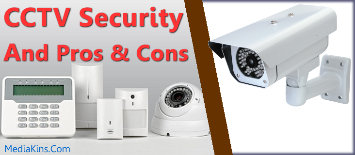 cctv security pros and cons